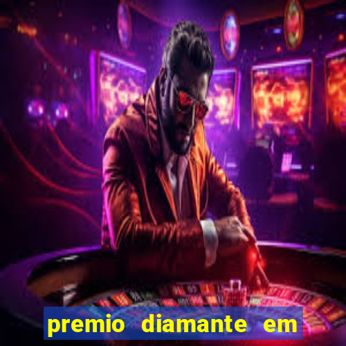 premio diamante em dinheiro blaze